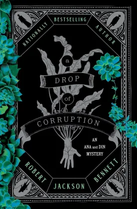 A Drop of Corruption: An Ana and Din Mystery (Shadow of the Leviathan) Hardcover  April 1, 2025